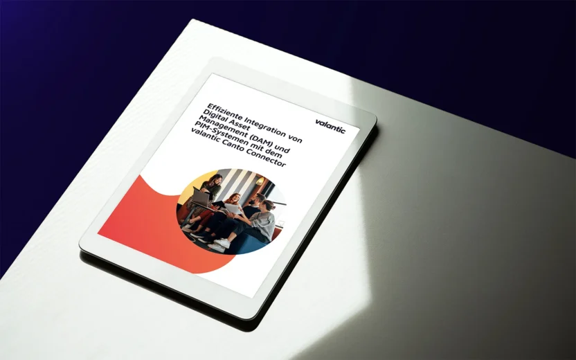 Whitepaper: Effiziente Integration von Digital Asset Management (DAM) und PIM-Systemen mit dem valantic Canto Connector